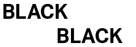 BLACK IS NOT BLACK